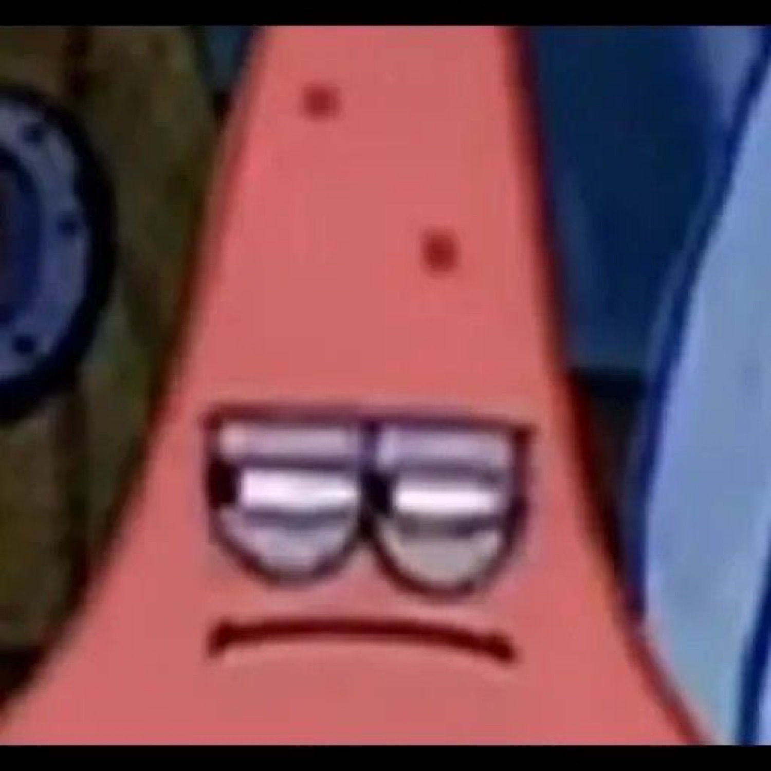 Patrick Star with heavy-lidded eyes and a smug, unbothered frown
