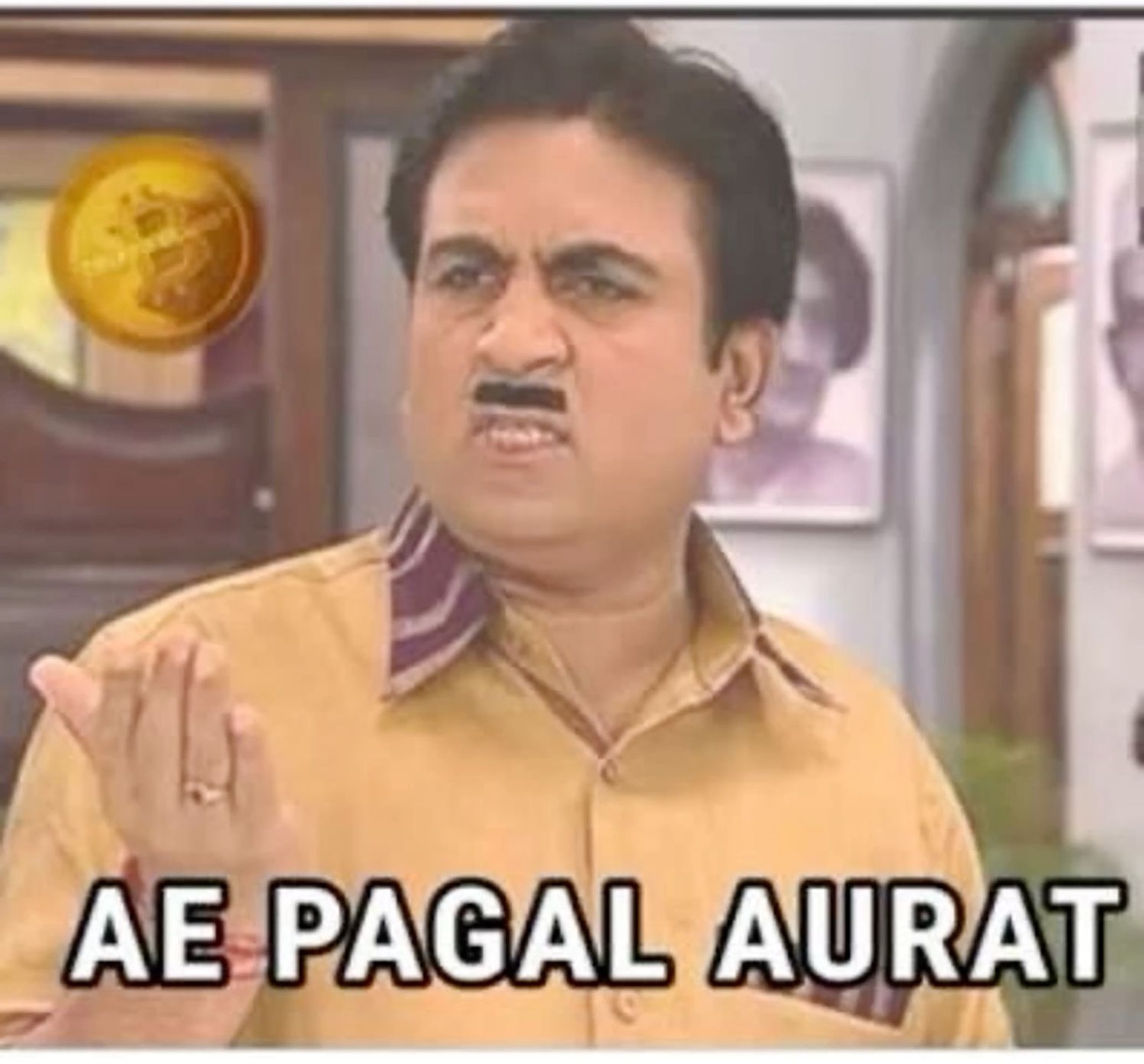 Jethalal from Taarak Mehta pointing and yelling 'AE PAGAL AURAT'