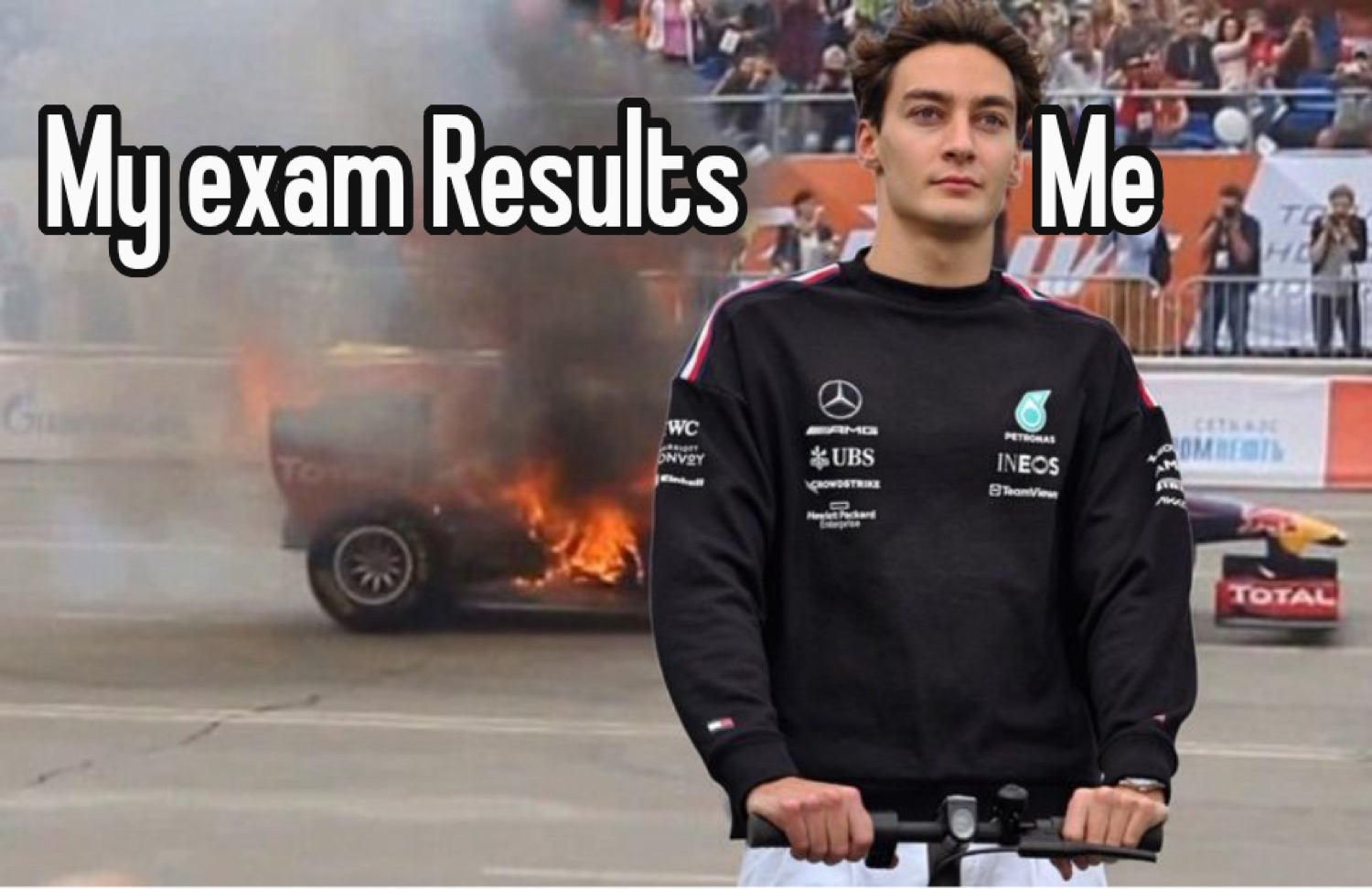 George Russell in front of a burning car: 'My exam Results / Me'