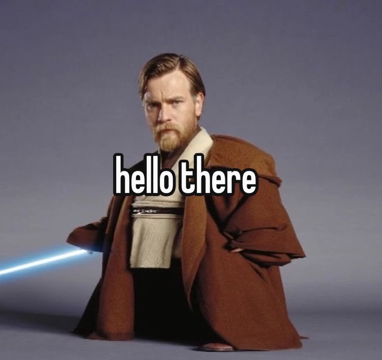 Obi-Wan Kenobi crouching with his lightsaber under 'hello there'