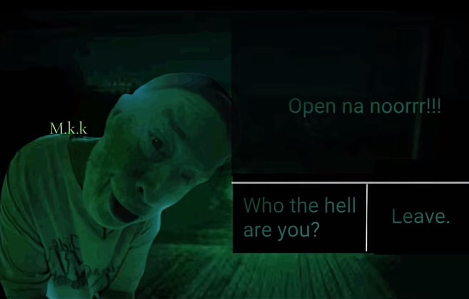 Green night-vision doorbell cam of a man leaning in with 'Open na noorrr!!!', 'Who the hell are you?', 'Leave.', the Open Na Noor meme