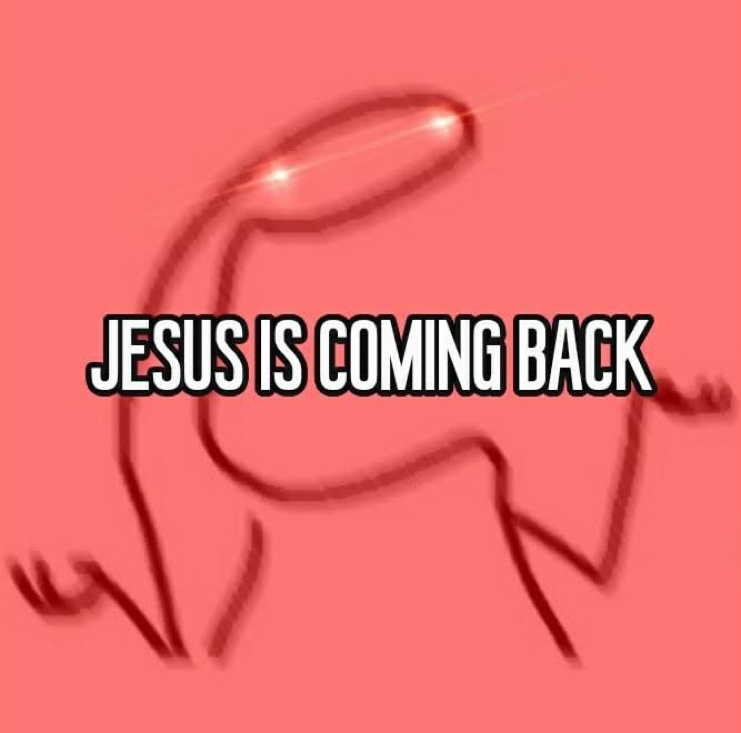 Red squiggle creature: 'JESUS IS COMING BACK'