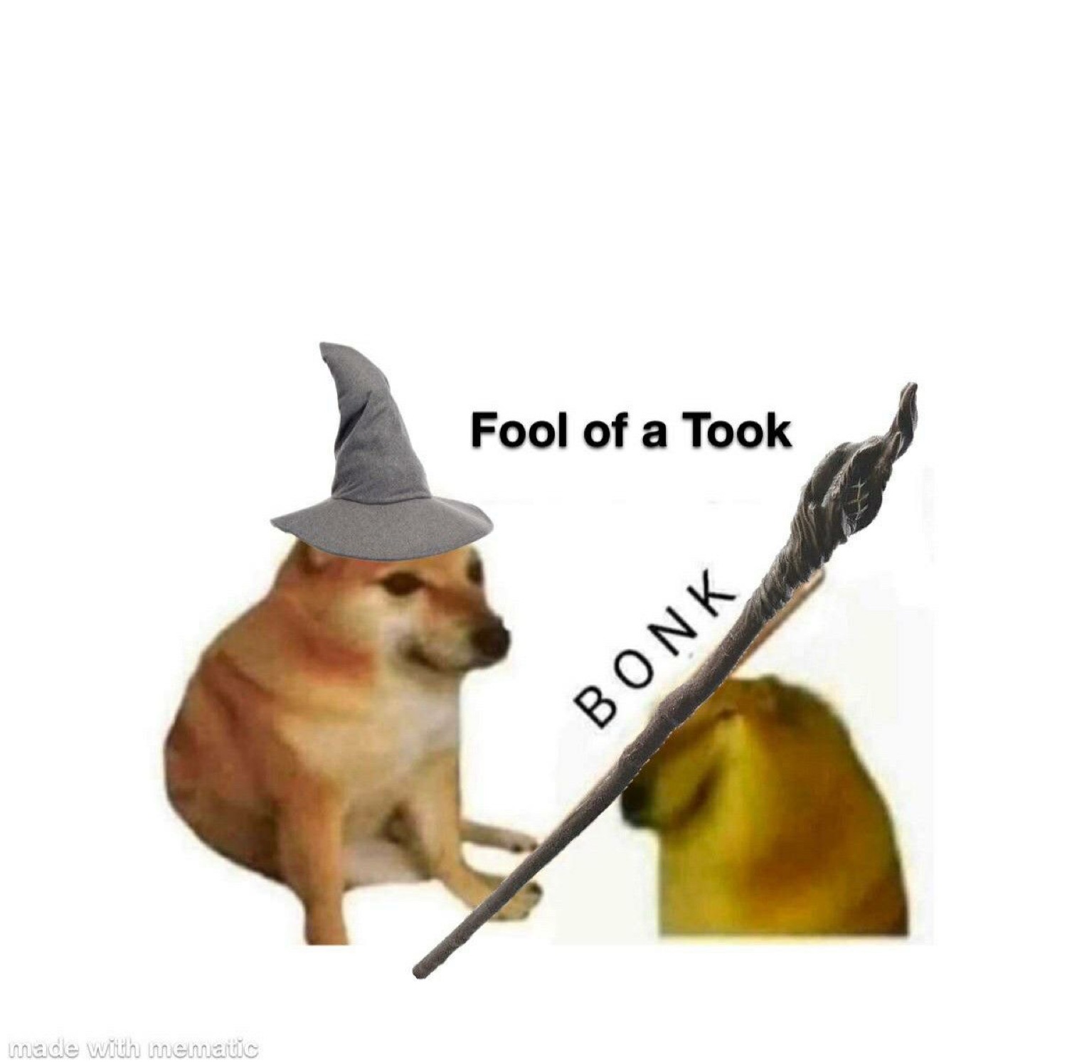 Cheems in a wizard hat bonking with a staff: 'Fool of a Took'