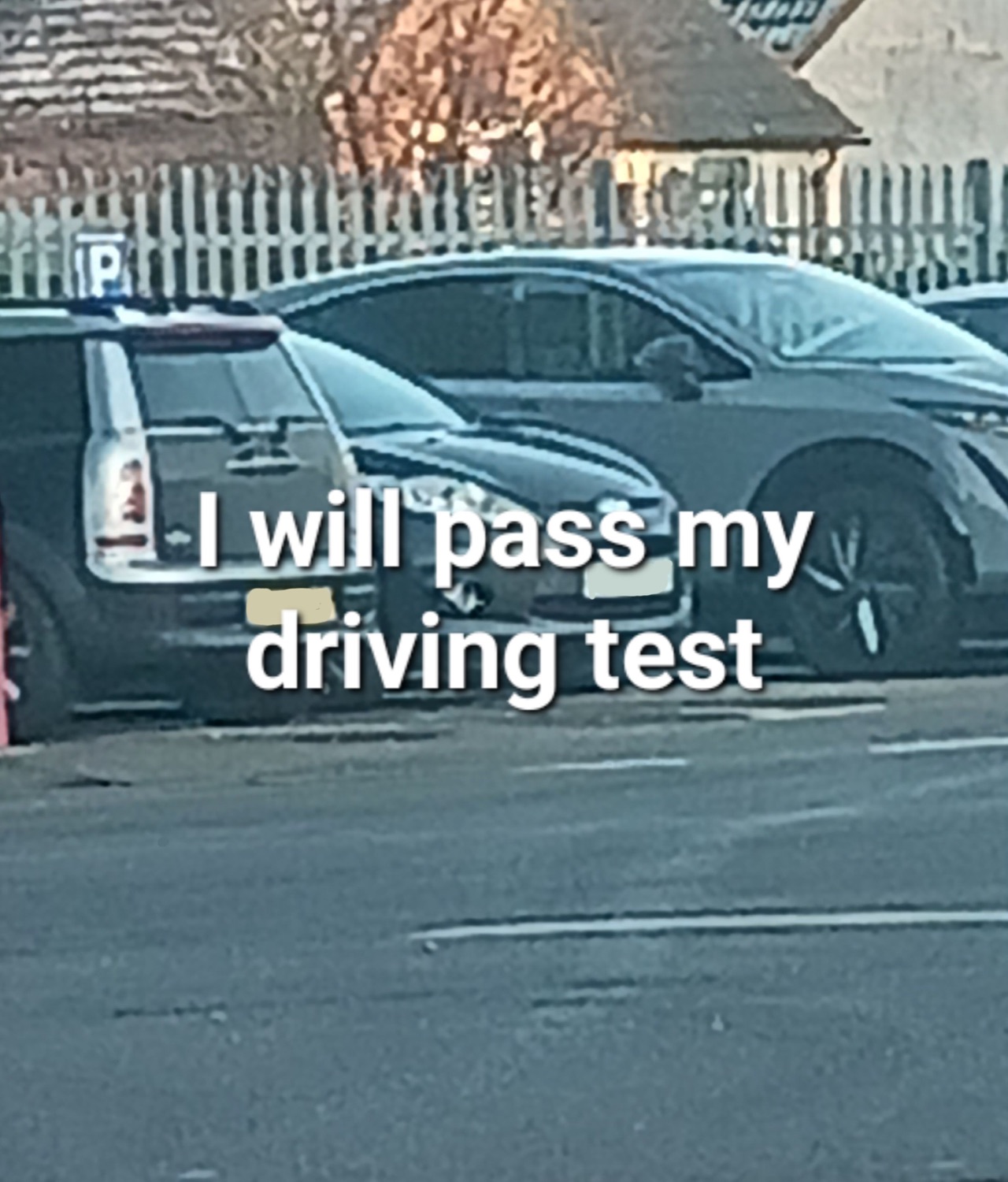 Parking lot: 'I will pass my driving test'