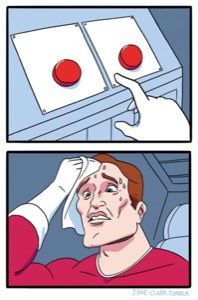Sweating cartoon guy agonizing over which of two red buttons to press