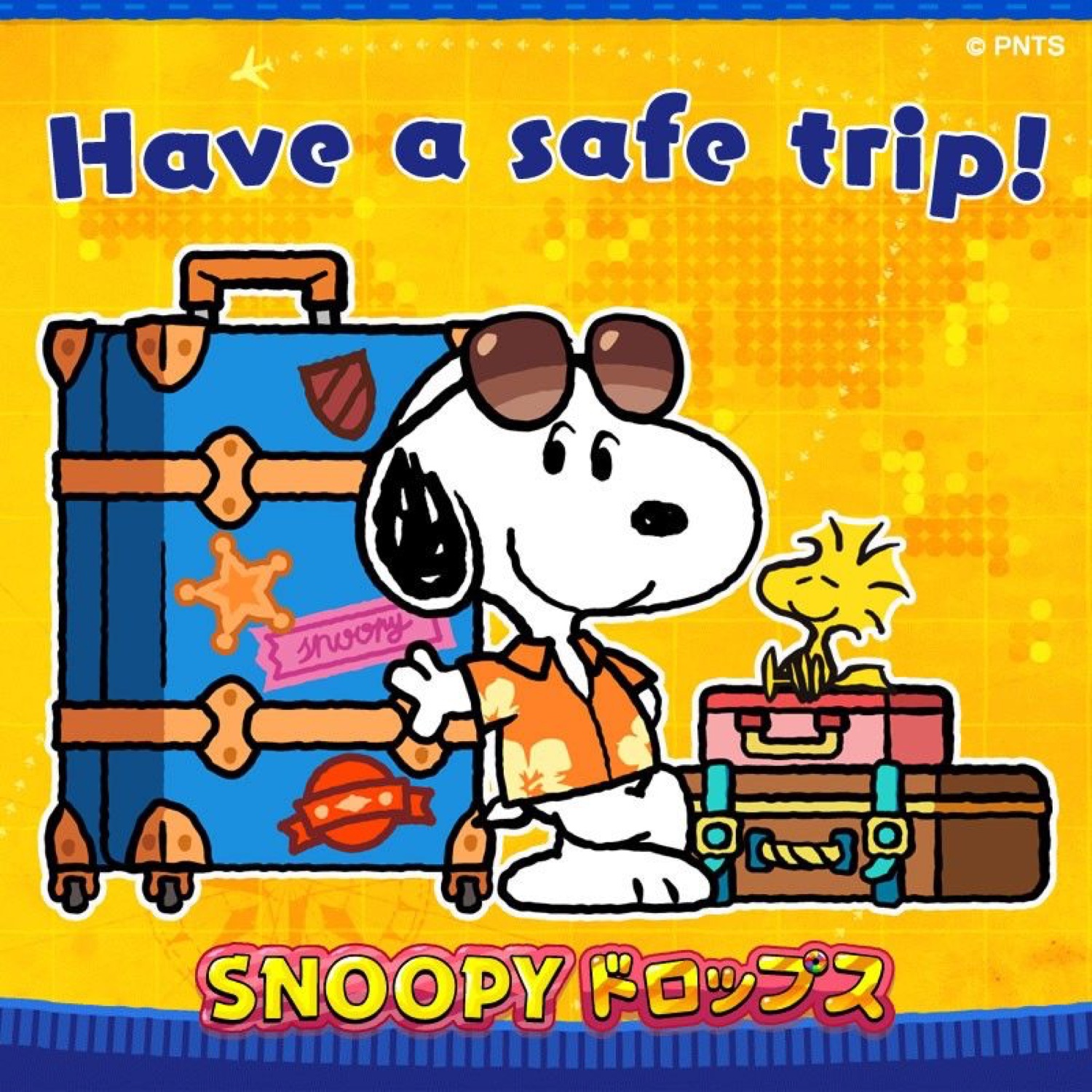 Snoopy in sunglasses with a stack of suitcases: 'Have a safe trip!'