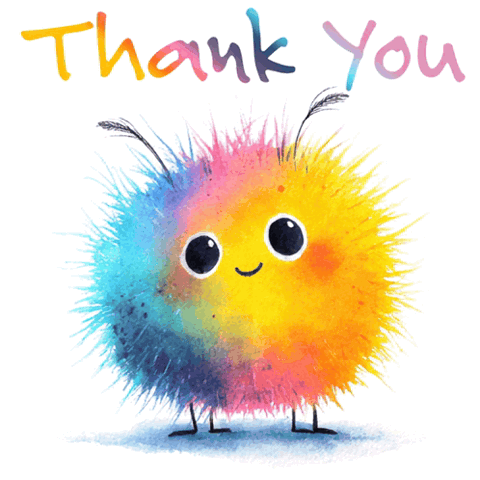 Fluffy rainbow fuzzball waving, "Thank you"