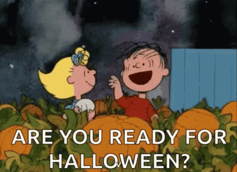 Linus and Sally from Peanuts in a pumpkin patch, "Are you ready for Halloween?"