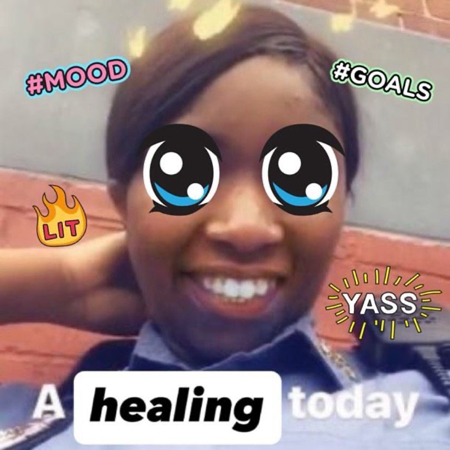 Smiling person with anime eyes filter and celebration stickers overlaid — '#MOOD #GOALS LIT YASS A healing today'