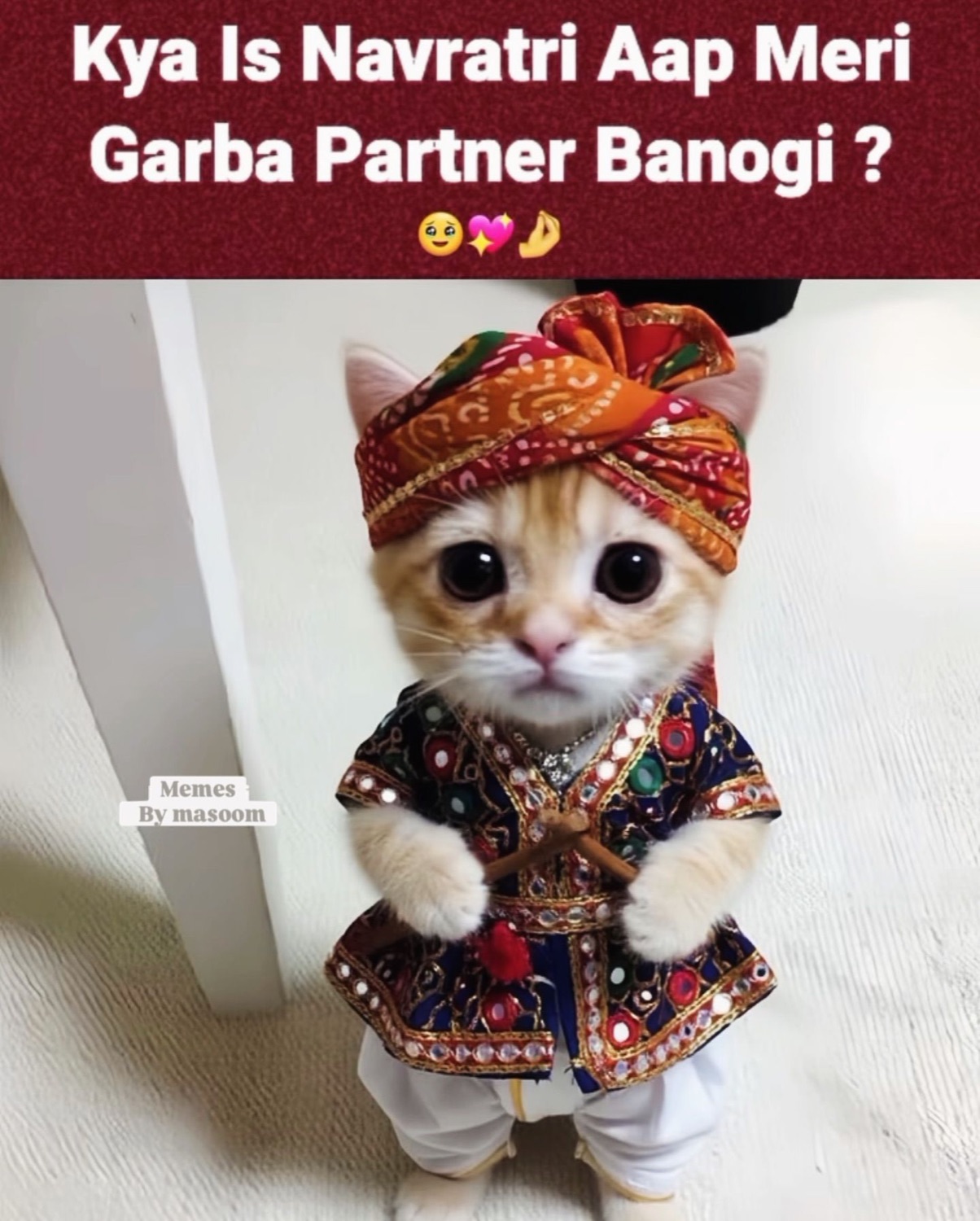 Kitten in a turban and festive outfit: 'Kya Is Navratri Aap Meri Garba Partner Banogi?' (will you be my garba partner this Navratri?)