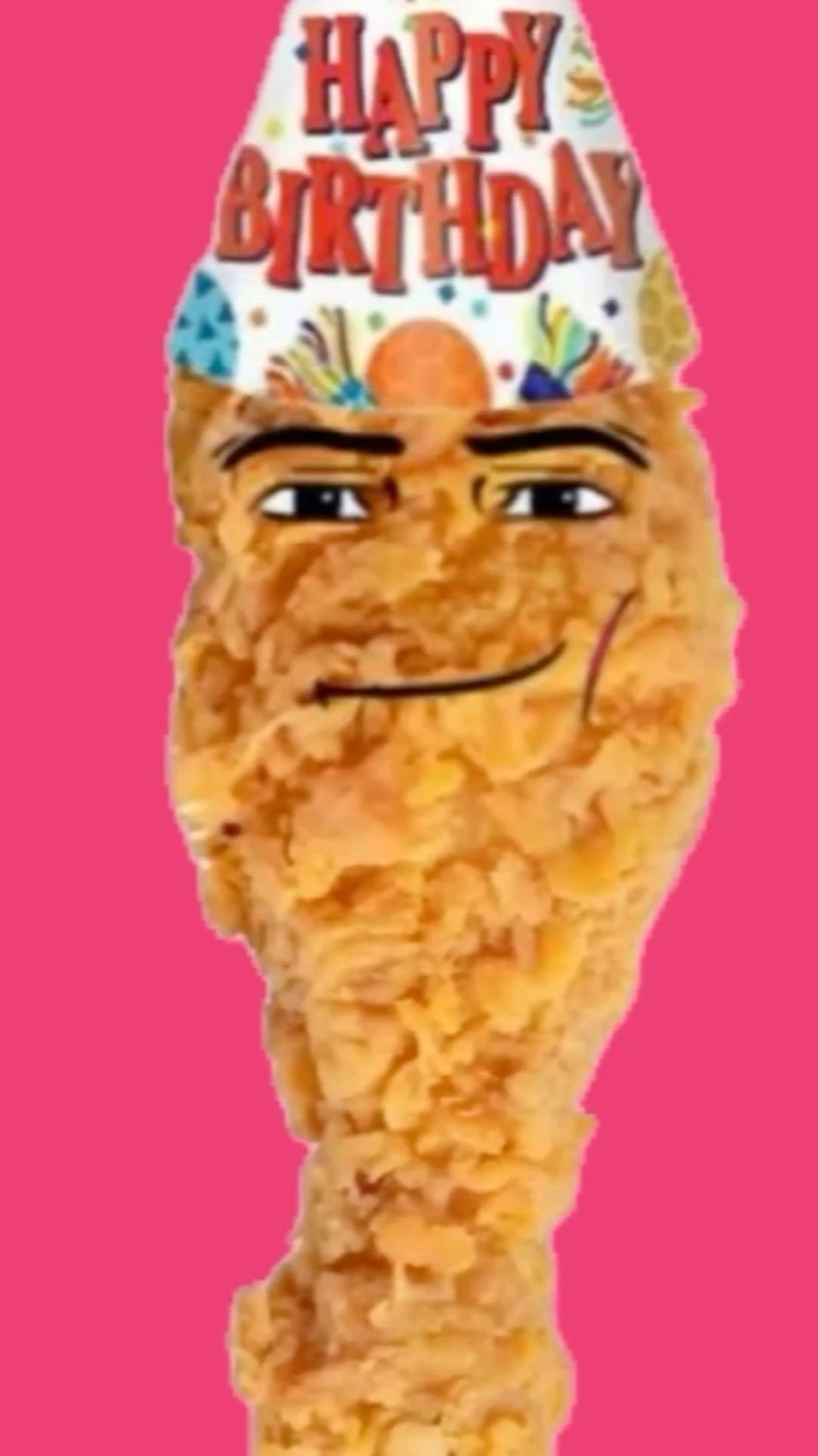 Roblox man face on a fried chicken drumstick wearing a 'HAPPY BIRTHDAY' party hat