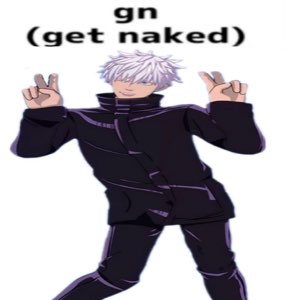 Anime guy in black striking a peace-sign pose captioned 'gn (get naked)'