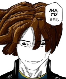 A smug brown-haired anime guy captioned 'NAH, I'D ###' with a confident half-smile