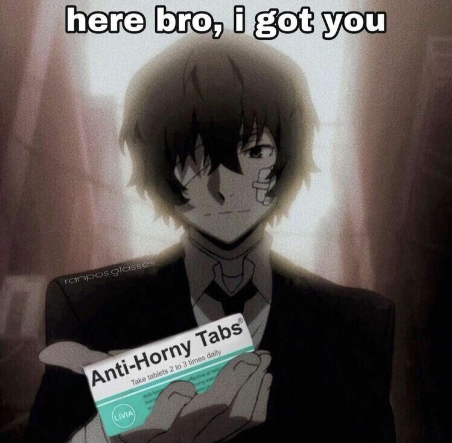 Deadpan anime boy holding out a box of 'Anti-Horny Tabs' captioned 'here bro, i got you'