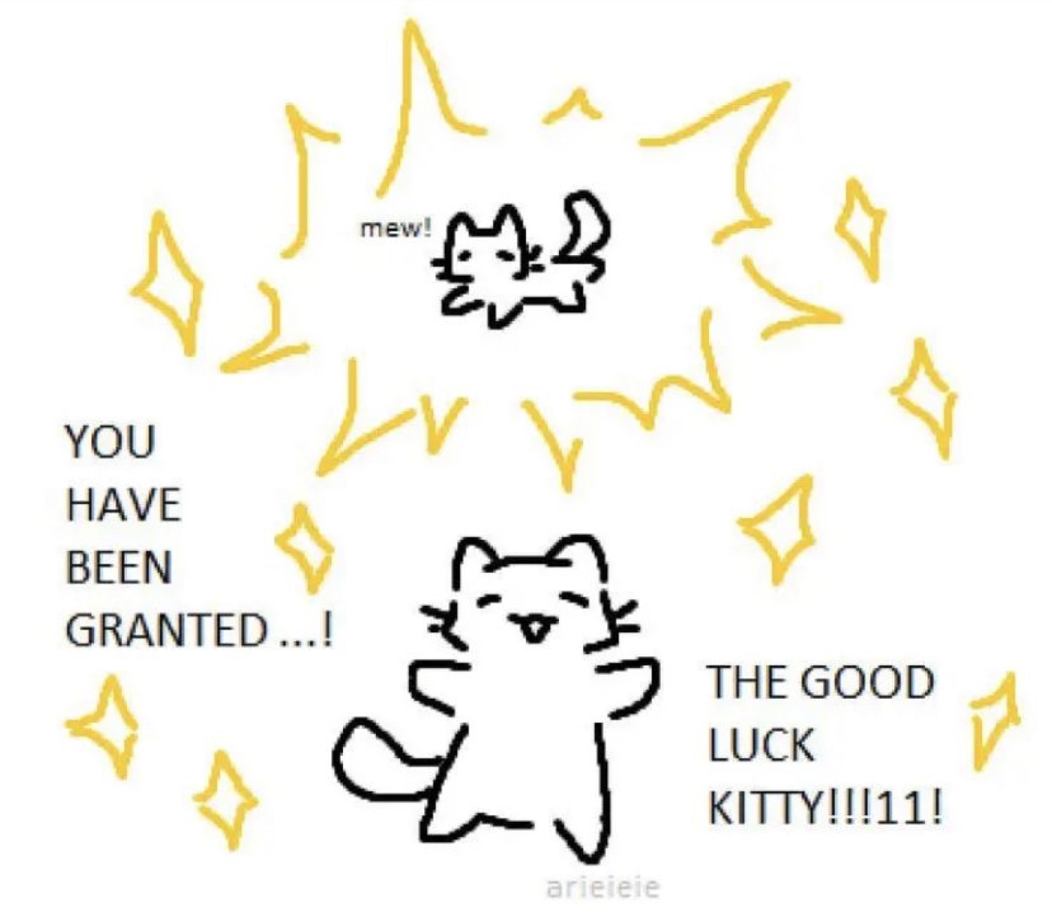 Doodle cats with sparkles: 'YOU HAVE BEEN GRANTED... THE GOOD LUCK KITTY!!!11!'
