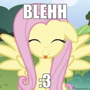 Fluttershy sticking her tongue out with eyes closed, captioned 'BLEHH :3'