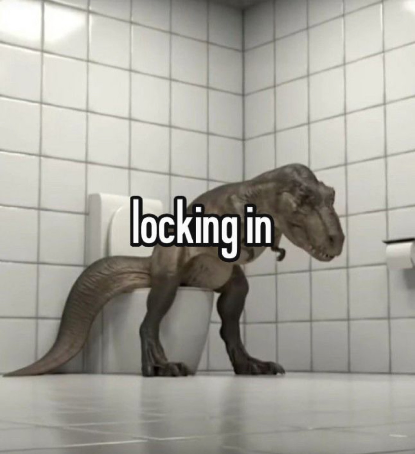 T-rex standing in a tiled bathroom over a toilet: 'locking in'