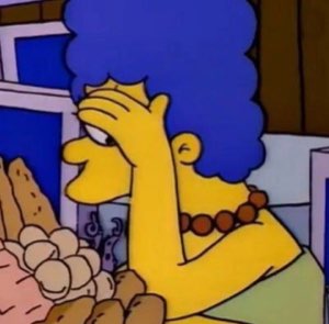 Marge Simpson side-eyeing hard with a hand on her face, fully over it