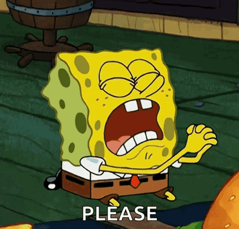 SpongeBob begging with his hands clasped, "Please"