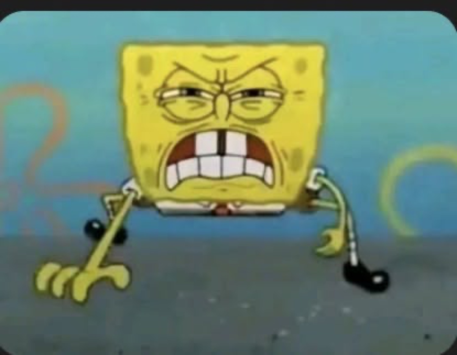 SpongeBob in full rage mode, teeth clenched, fists balled, absolutely losing it