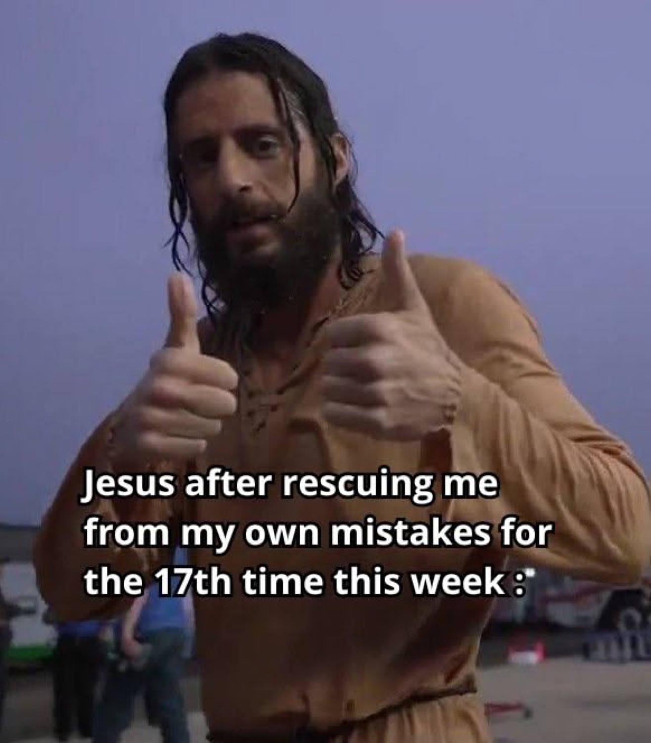 Actor Jesus giving two thumbs up: 'Jesus after rescuing me from my own mistakes for the 17th time this week'