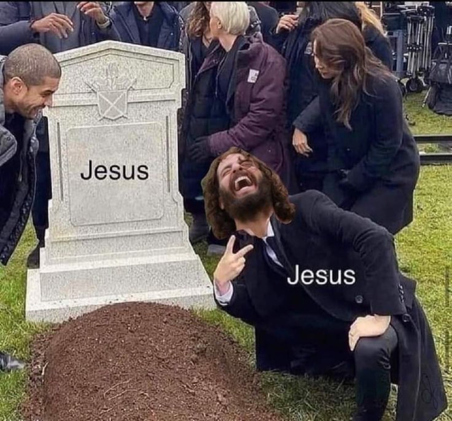 Grave meme with a man labeled Jesus throwing a peace sign over a tombstone labeled Jesus