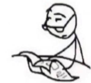 Stick-figure doodle leaning in, pointing and cackling at you