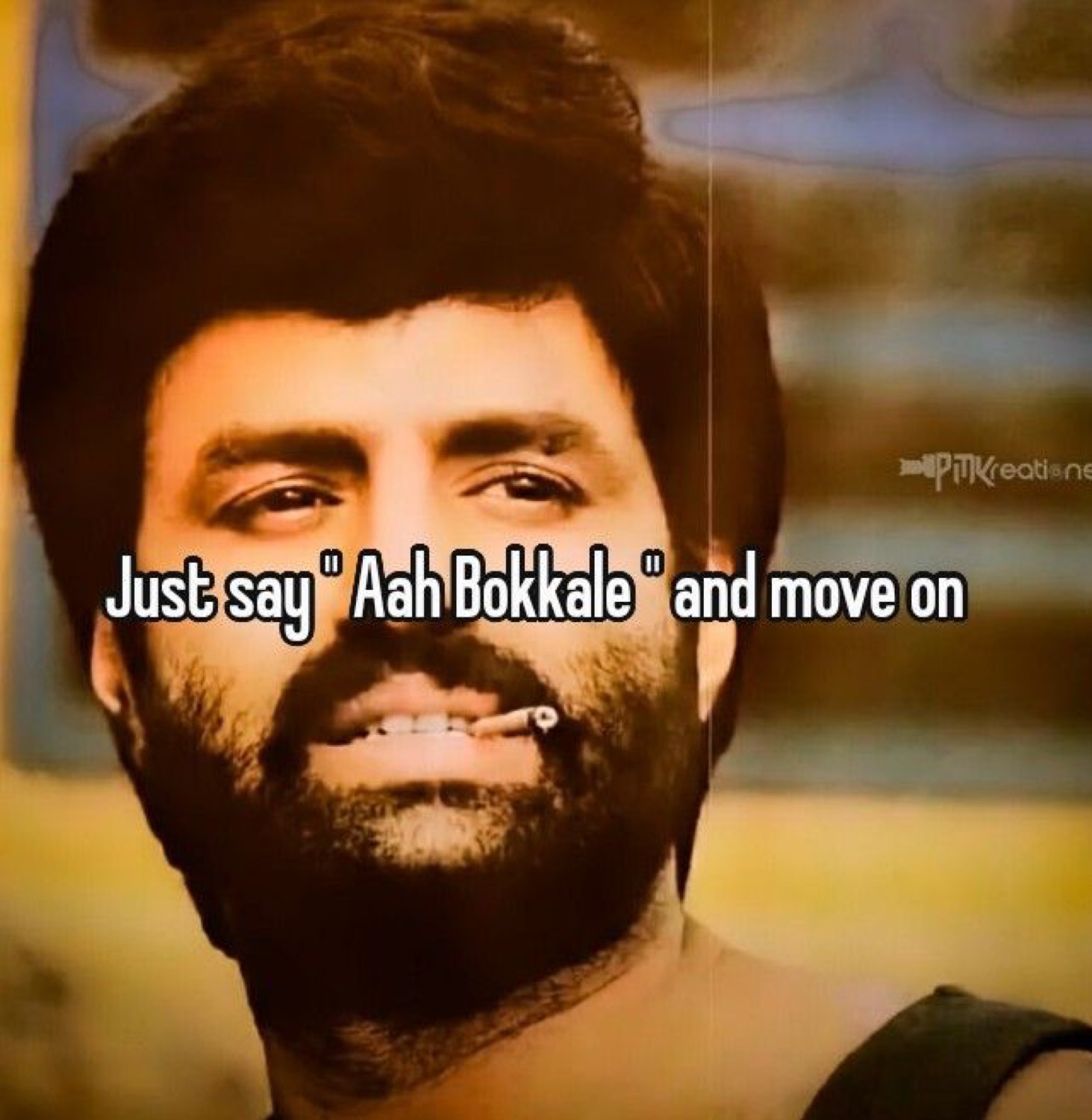 Bearded man grinning: 'Just say "Aah Bokkale" and move on'