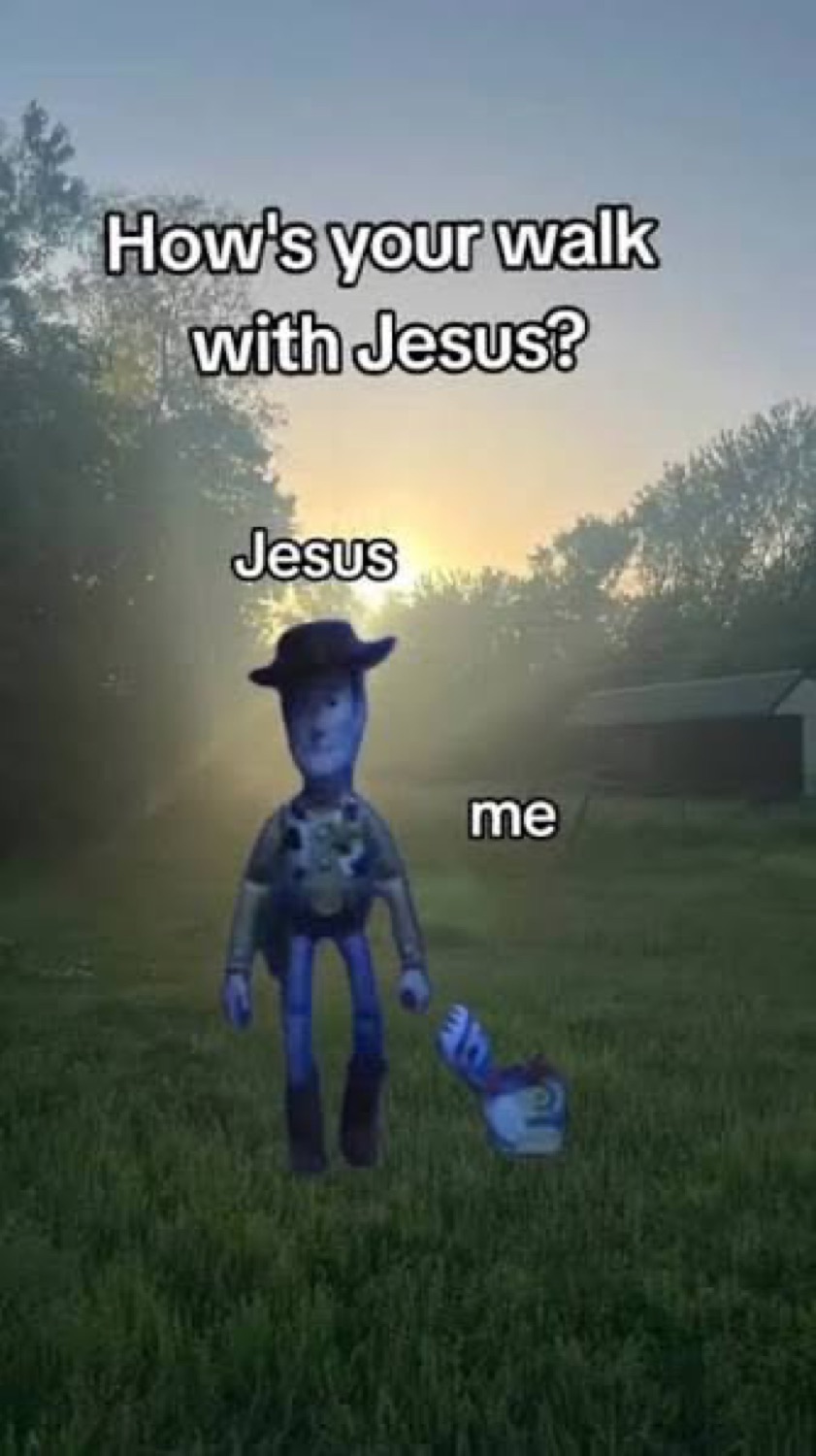 Woody walking with a tiny figure in fog: 'How's your walk with Jesus?'