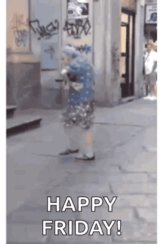 Older woman happily dancing down a city street, "Happy Friday!"
