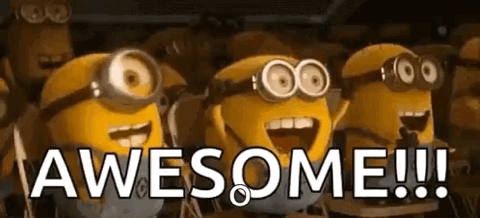 Minions cheering together, "awesome"