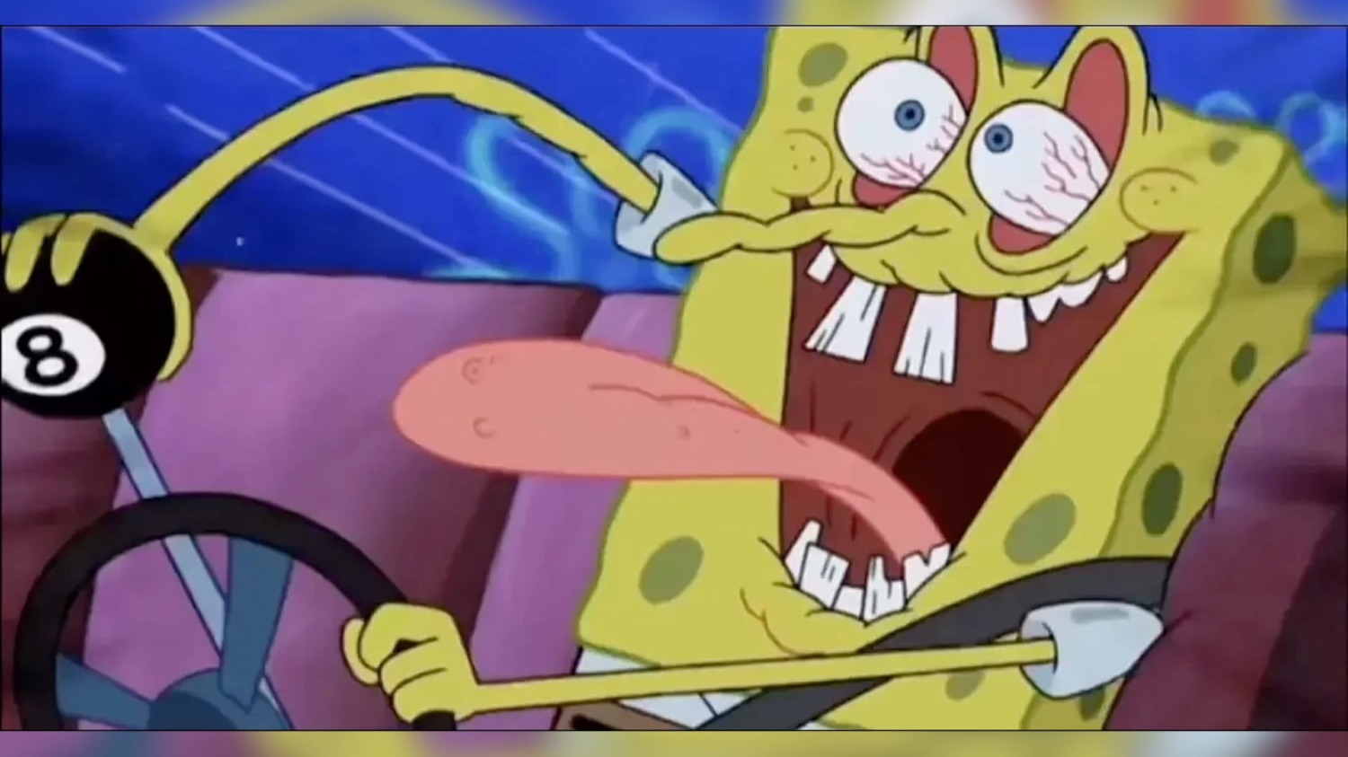 SpongeBob at the wheel with bloodshot bulging eyes and his tongue flying out