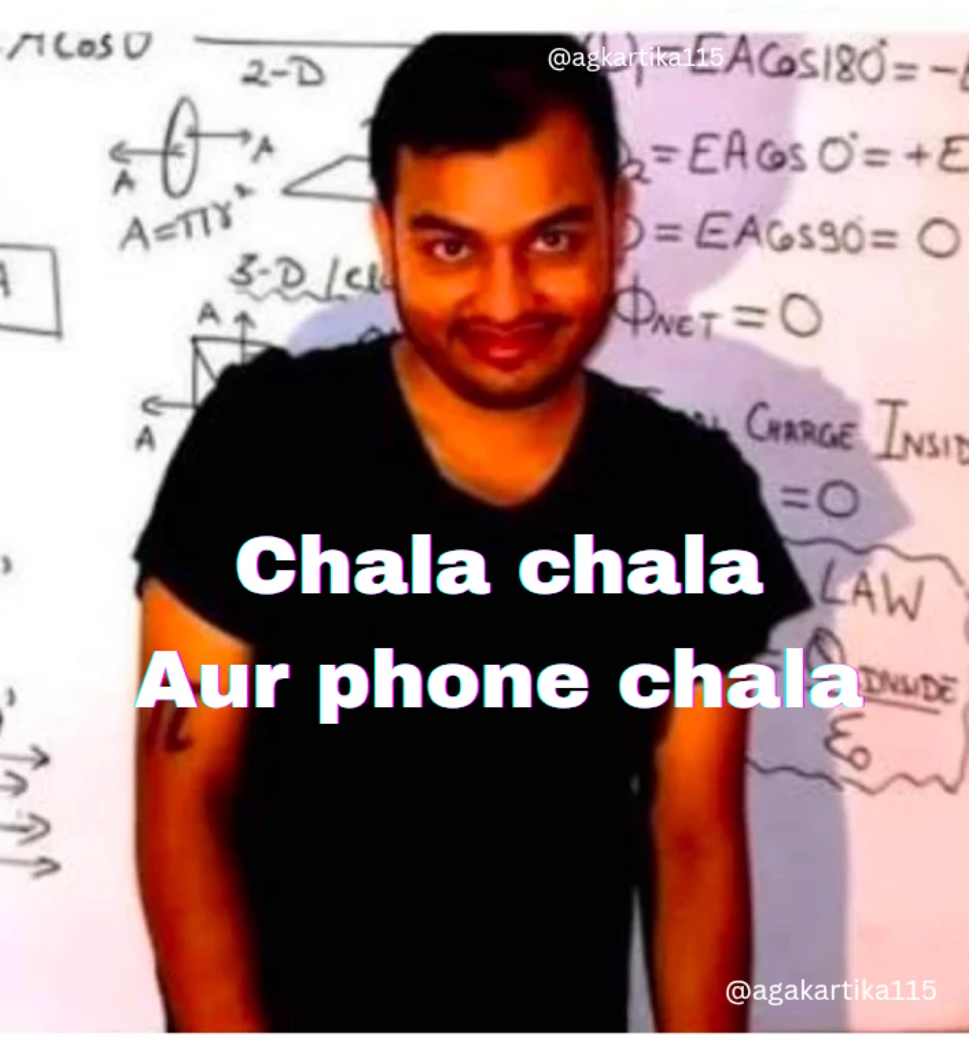 Grinning teacher at a whiteboard: 'Chala chala Aur phone chala' (go on, keep using your phone)