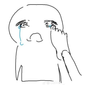 Crude line-drawn figure wiping away tears with a hand, one blue tear streaking down