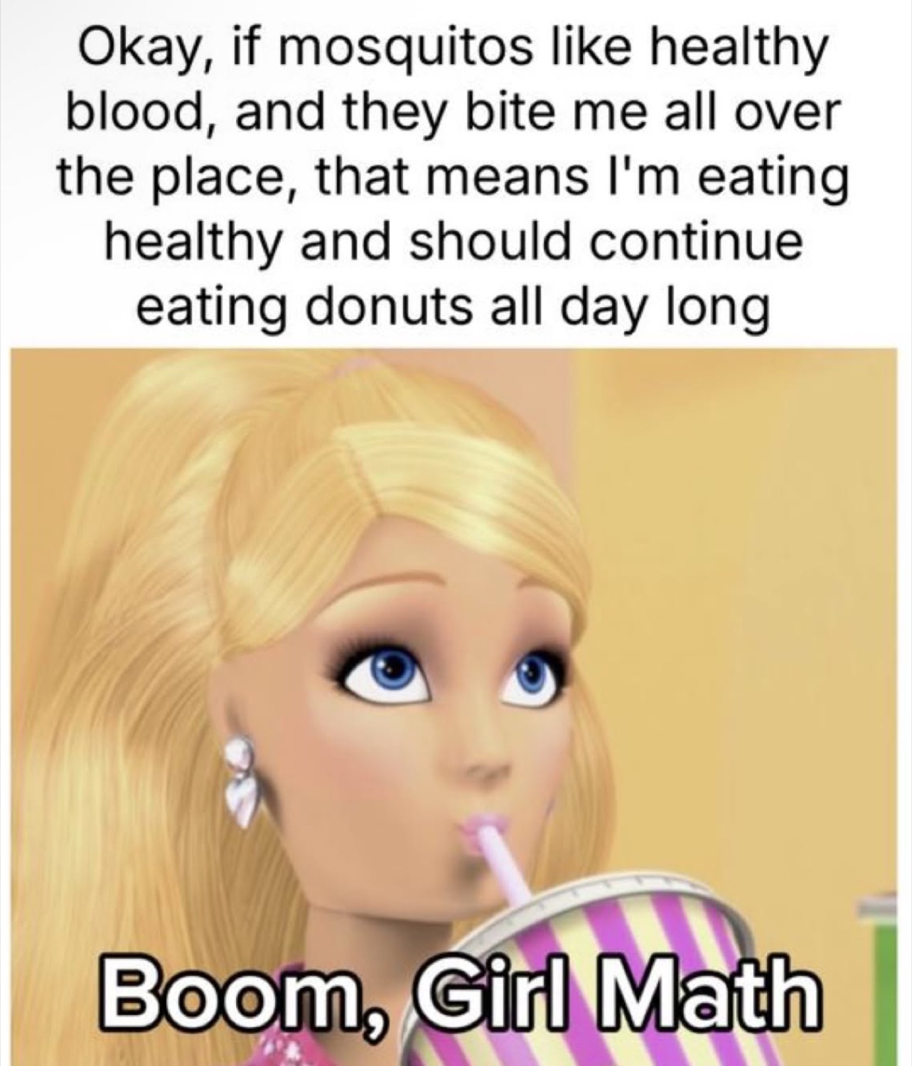 Barbie sipping a drink: mosquito logic about eating donuts, 'Boom, Girl Math'