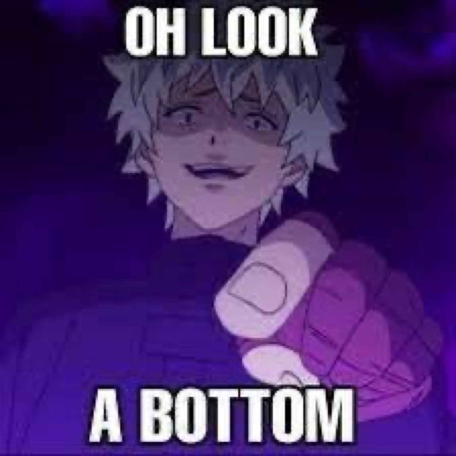 Anime character pointing and smirking with text 'OH LOOK A BOTTOM' in bold