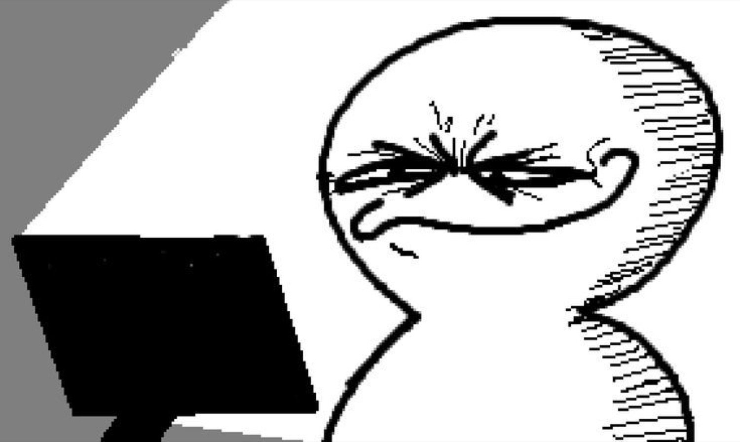 Rage-face stick figure squinting furiously at a computer screen