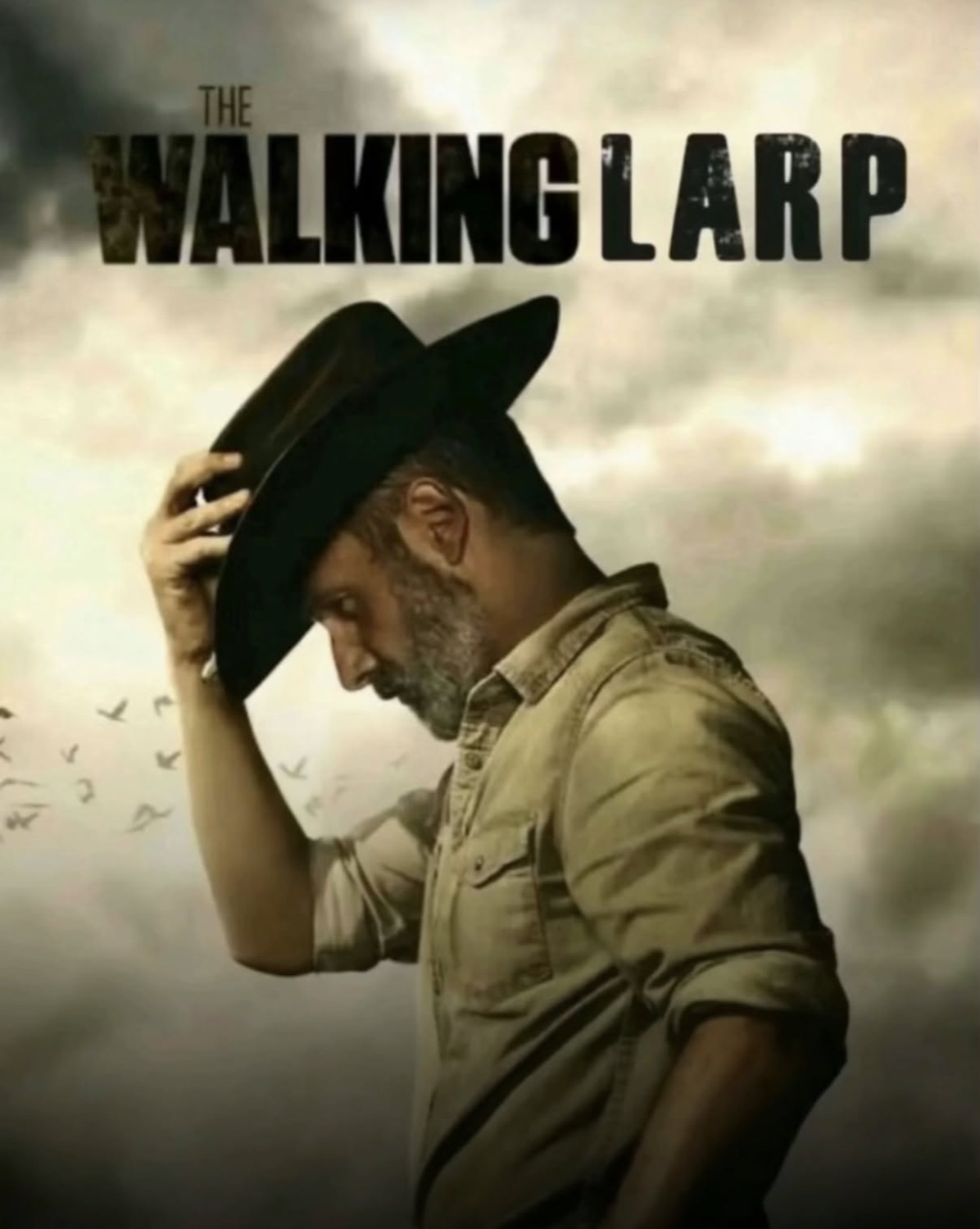 Walking Dead poster parody titled 'The Walking Larp' with a brooding man in a cowboy hat