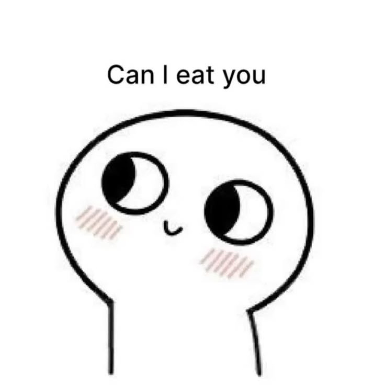 Cute round cartoon character with blushing cheeks asking 'Can I eat you'