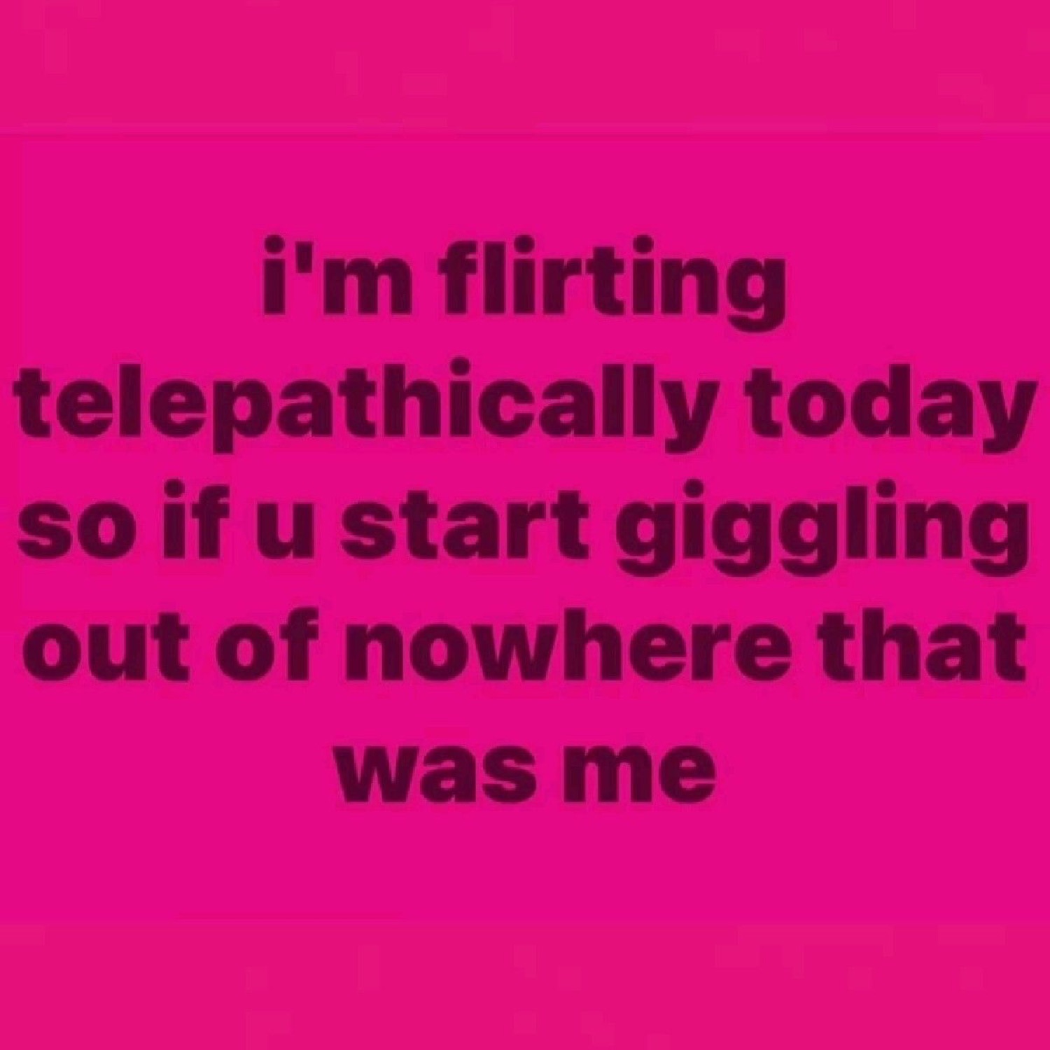 Hot pink card with bold text about flirting telepathically