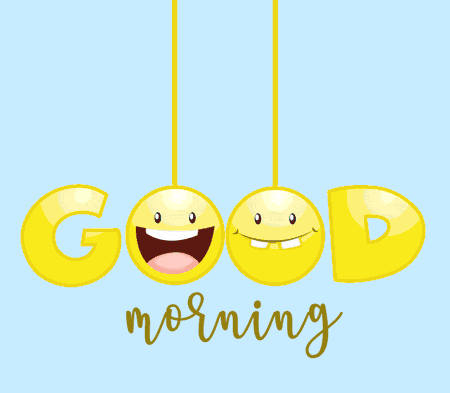 Bouncing smiley emoji spelling out "Good morning"