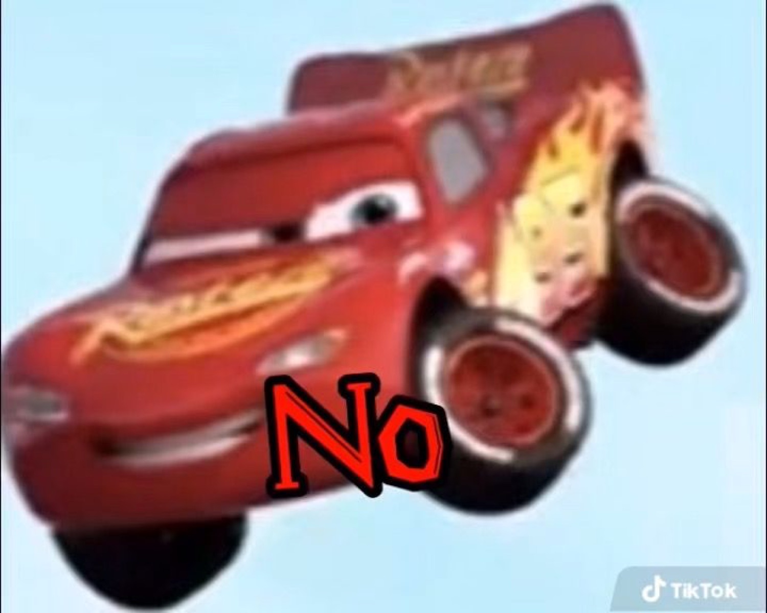 McQueen popping a wheelie: 'No'