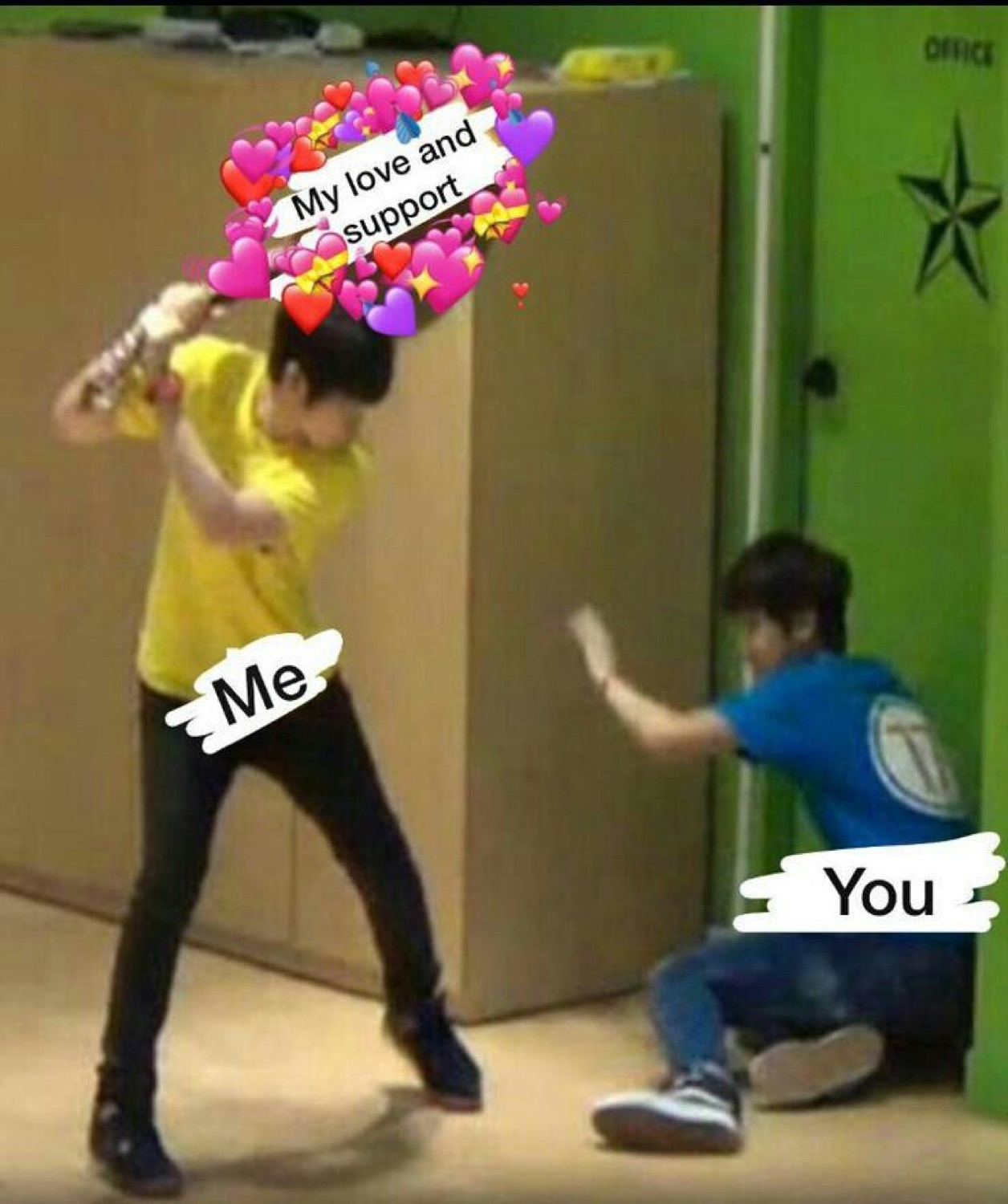 Kid swinging a bat at a cowering friend, covered in hearts labeled 'My love and support'