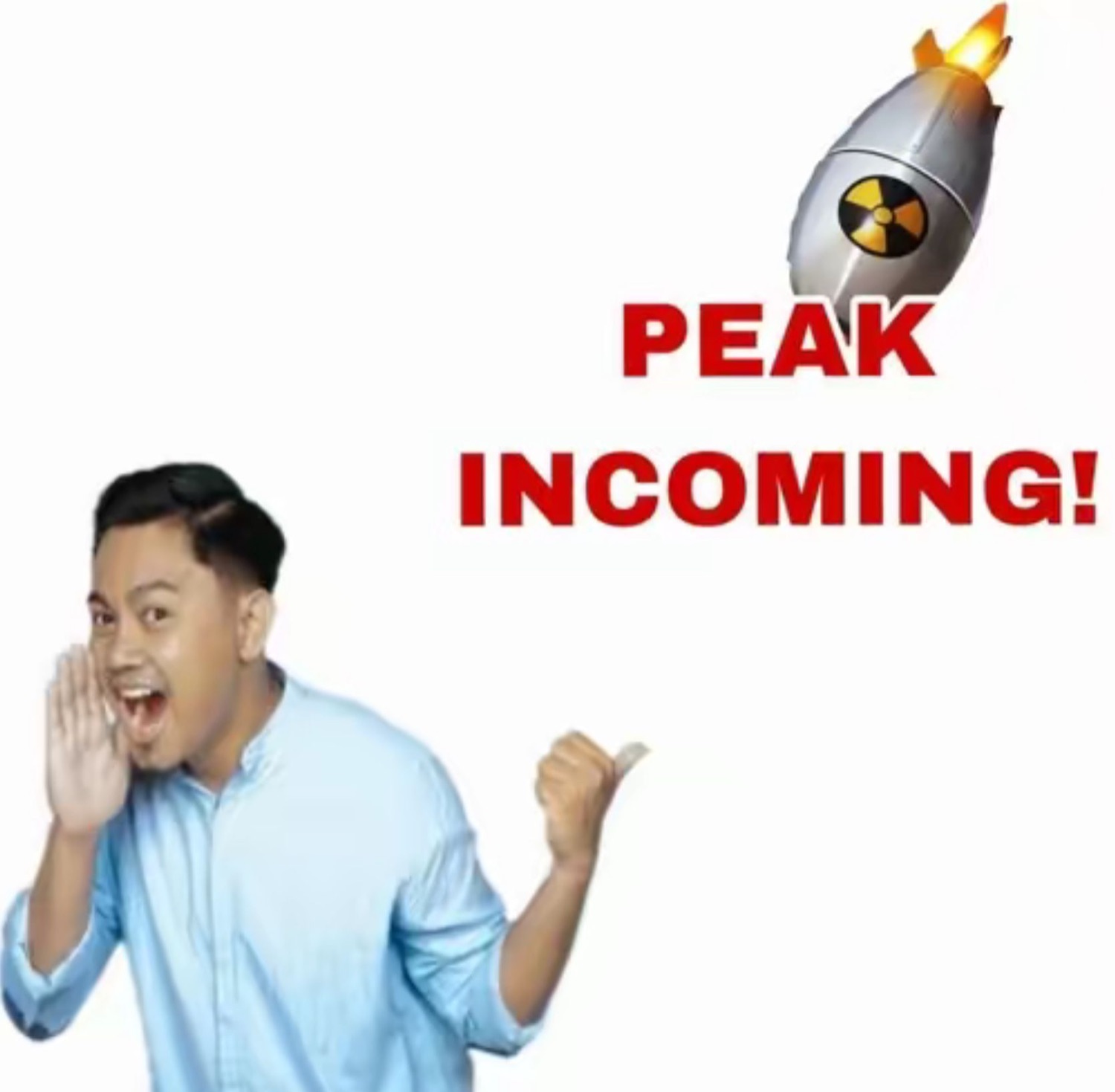 Man cupping his mouth to yell 'PEAK INCOMING!' beside a cartoon bomb