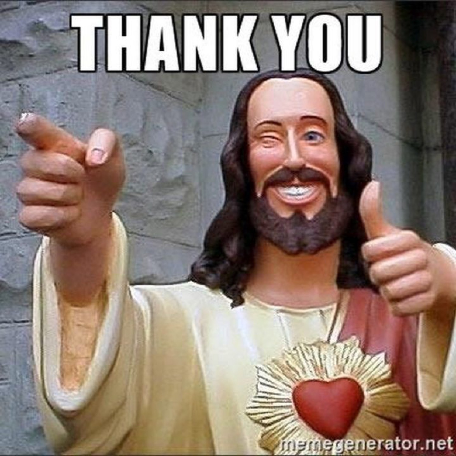 Buddy Christ with finger guns: 'THANK YOU'