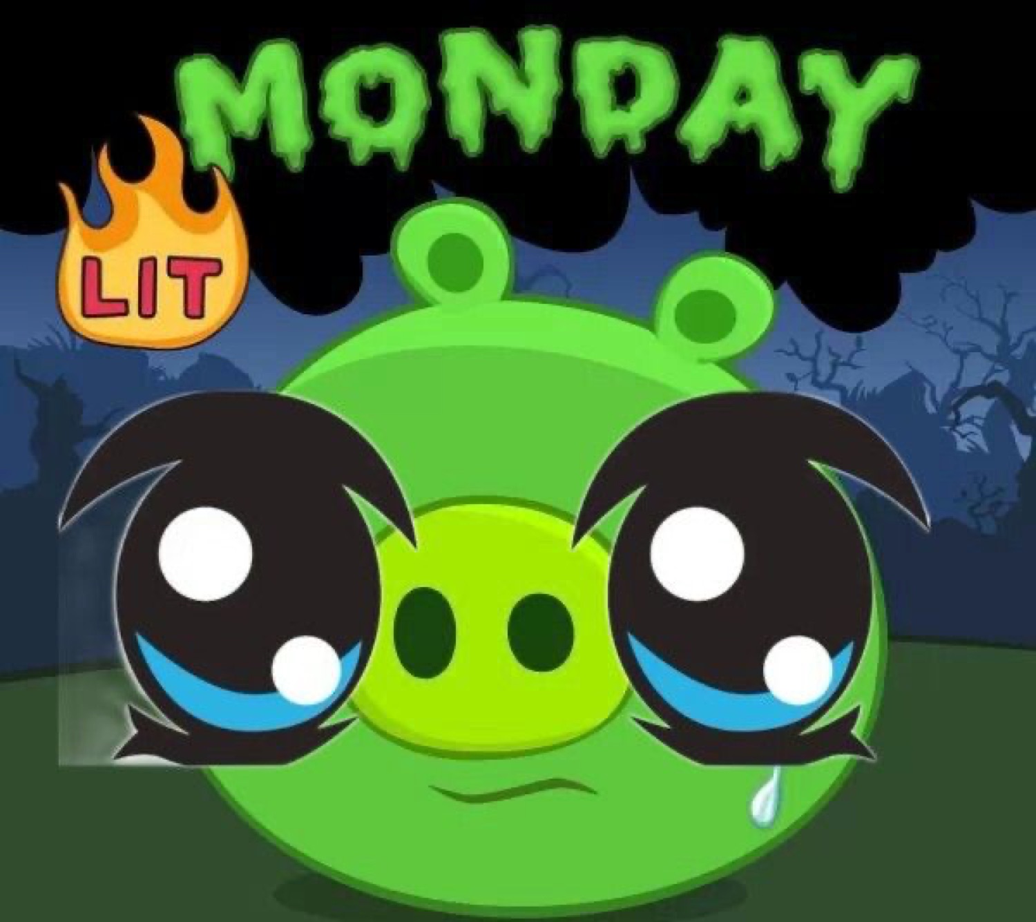Green Bad Piggies pig with huge teary eyes under 'MONDAY'
