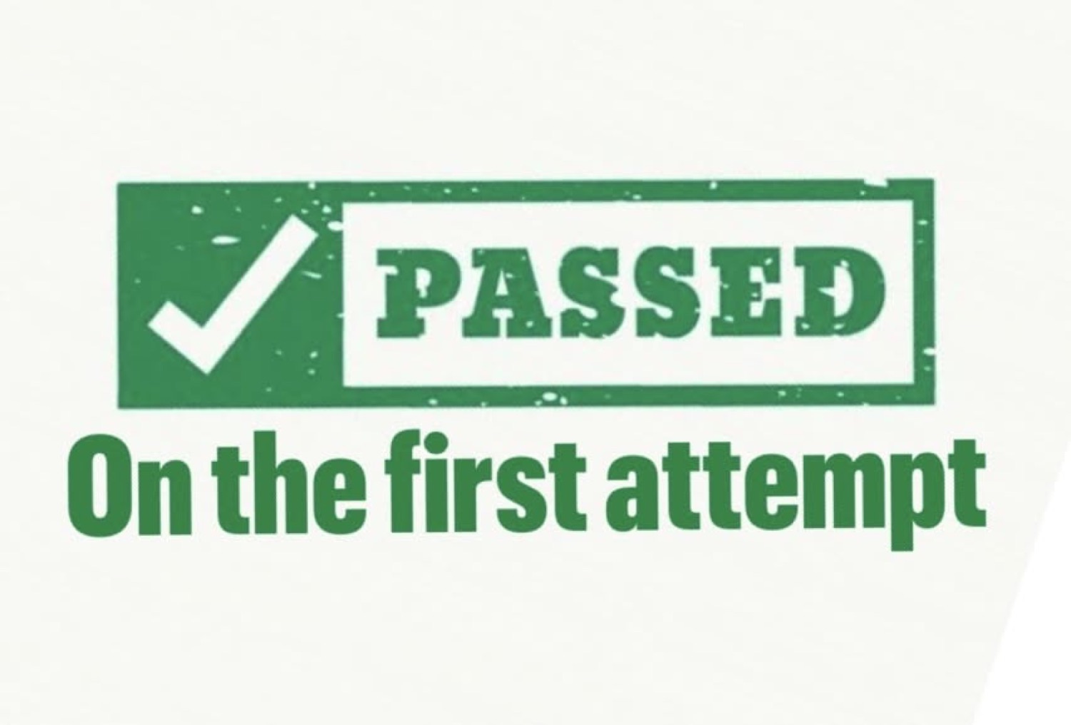 Stamp: 'PASSED On the first attempt'