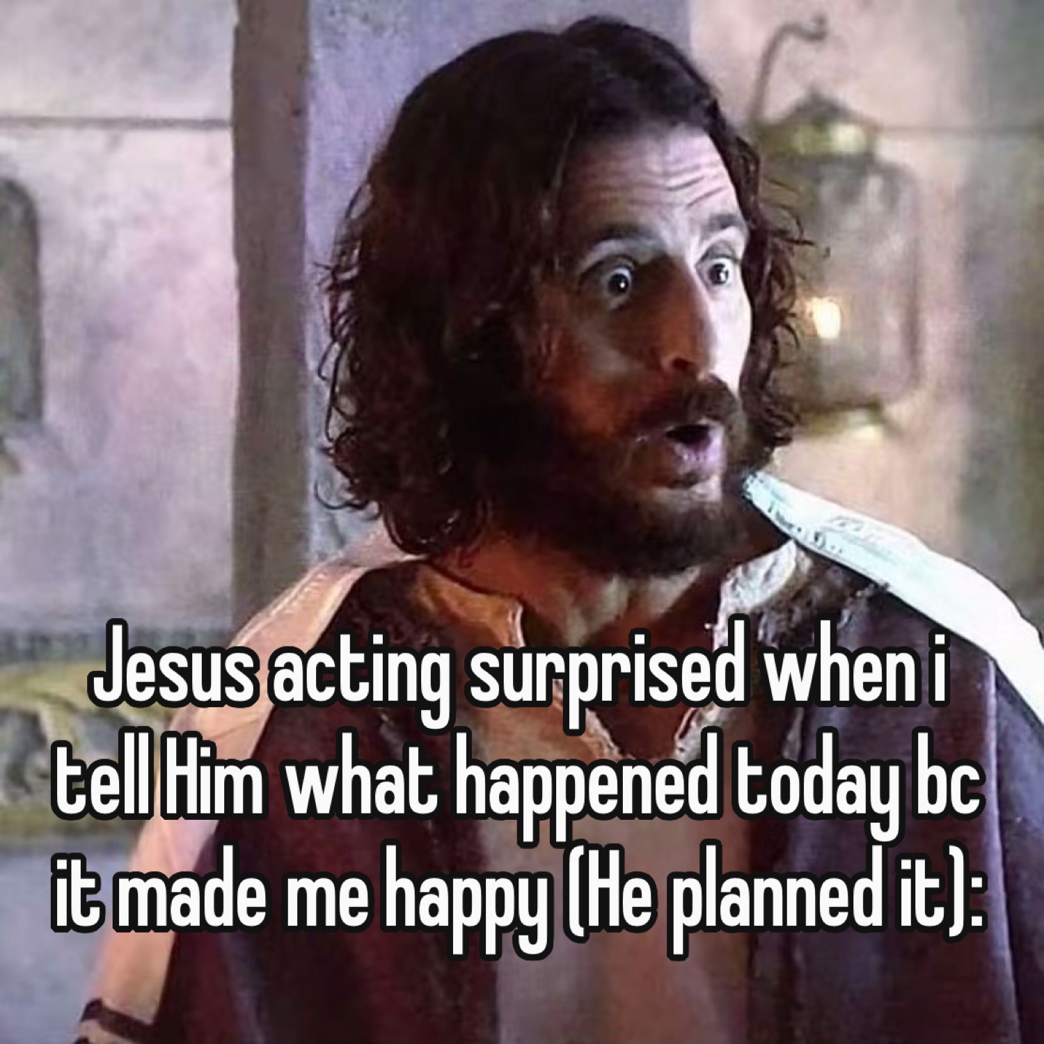 Actor Jesus looking shocked: 'Jesus acting surprised when i tell Him what happened today bc it made me happy (He planned it)'