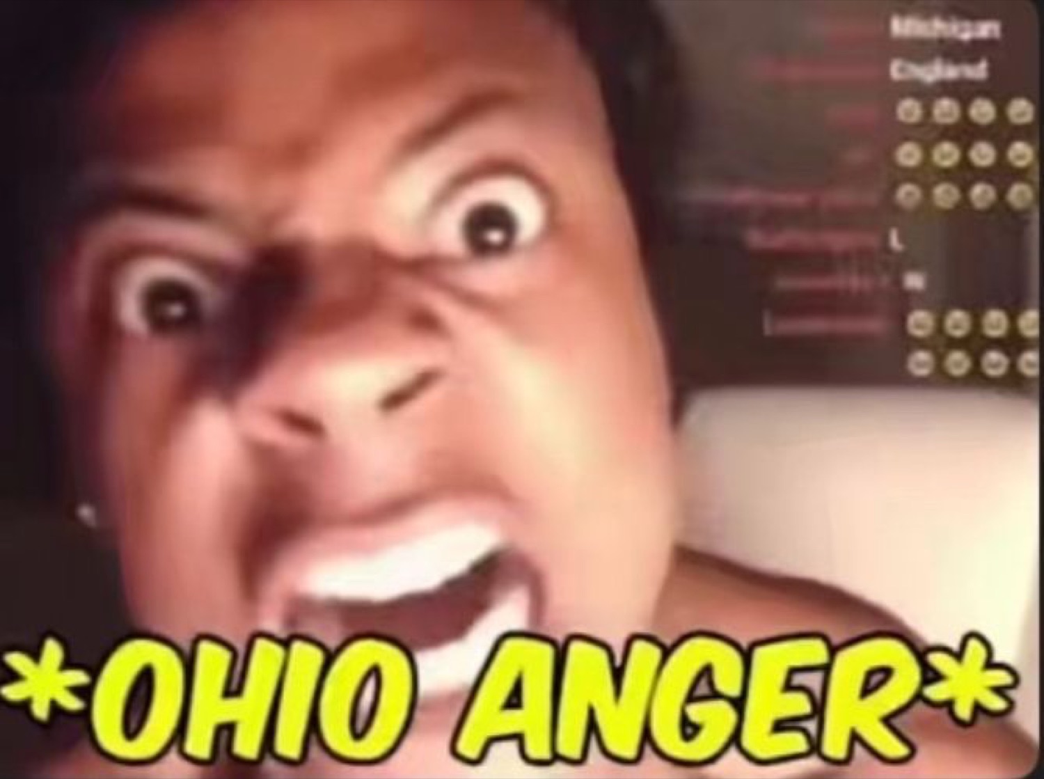 Person screaming with bugged-out eyes captioned '*OHIO ANGER*'