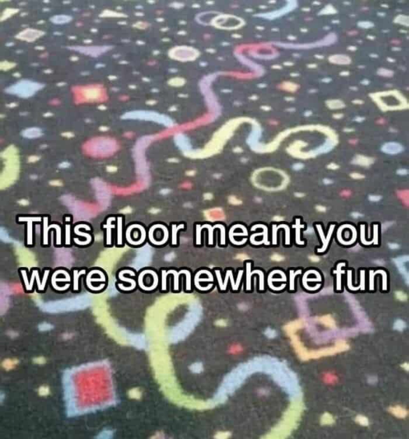 Arcade carpet pattern: 'This floor meant you were somewhere fun'